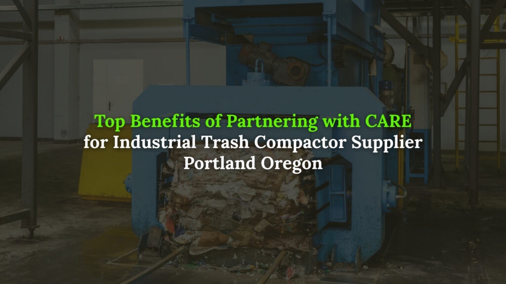 Industrial trash compactor supplier Portland Oregon