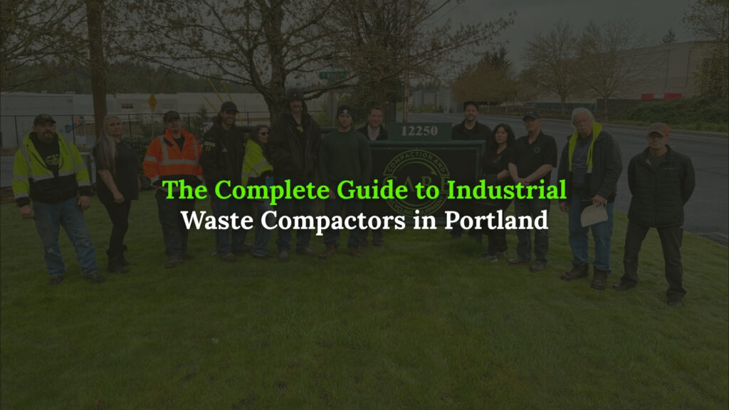 Industrial Waste compactors Portland